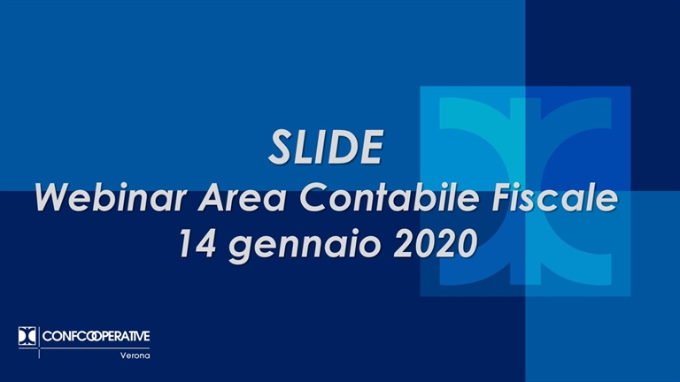 Slide Webinar Contabile Fiscale 14.01.21