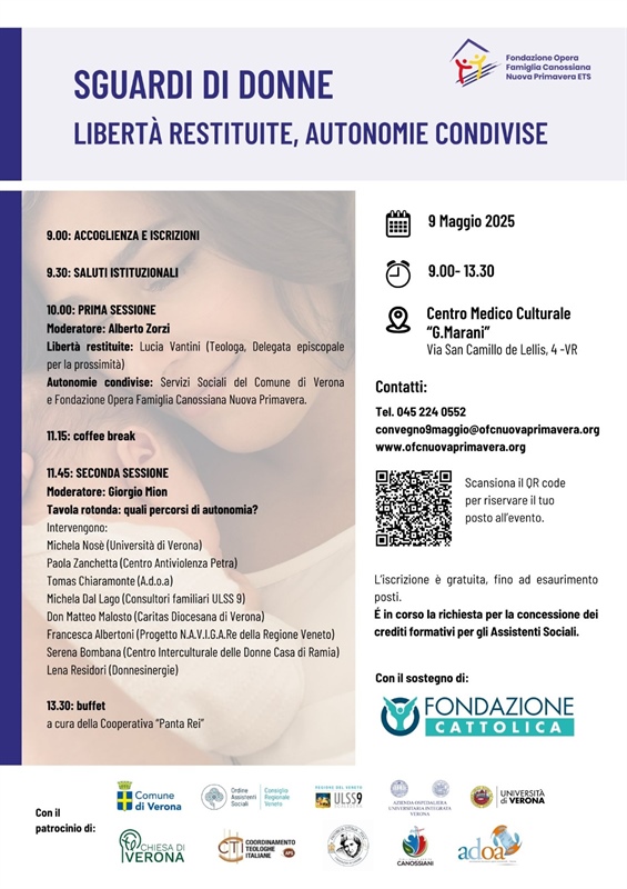 "Sguardi di donne. Libertà  restituite, autonomie condivise"
