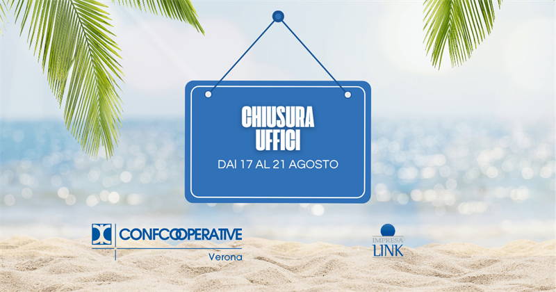 CHIUSURA ESTIVA UFFICI