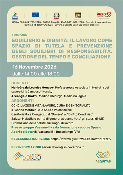 EQUILIBRIO E DIGNITÀ: IL LAVORO COME SPAZIO DI TUTELA E PREVENZIONE DEGLI SQUILIBRI DI RESPONSABILITÀ, GESTIONE DEL TEMPO E CONCILIAZIONE